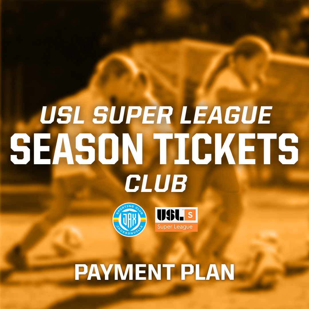 2025 USL Super League - Club Season Ticket (Payment Plan)
